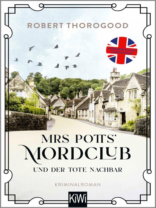 Title details for Mrs Potts' Mordclub und der tote Nachbar by Robert Thorogood - Wait list
